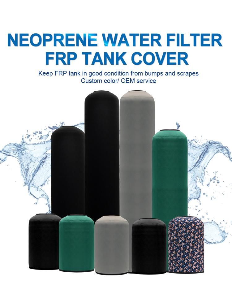 10X54 FRP Tank Water Filter Neoprene Tank Jacket Waterproof Neoprene Water Softener Tank Jacket